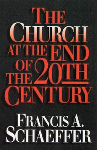 Stock image for The Church at the End of the Twentieth Century for sale by SecondSale