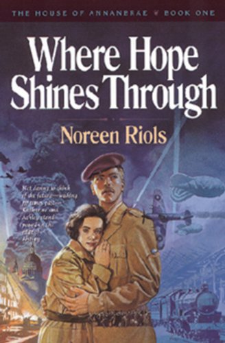 Beispielbild fr Where Hope Shines Through (The House of Annanbrae, Book 1) zum Verkauf von Wonder Book