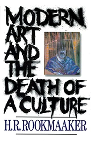 Stock image for MODERN ART AND THE DEATH OF A CULTURE. for sale by de Wit Books