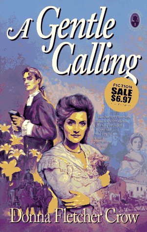 Beispielbild fr A Gentle Calling (The Cambridge Chronicles, Bk 1) zum Verkauf von Wonder Book
