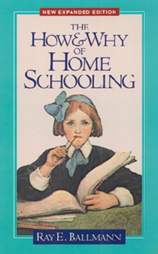 9780891078593: The How and Why of Home Schooling