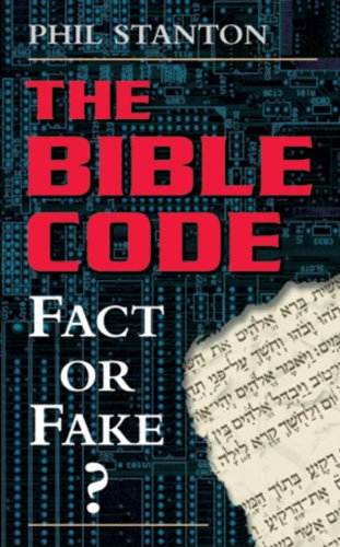 The Bible Code: Fact or Fake?