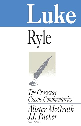 Stock image for Luke (Crossway Classic Commentaries) for sale by Revaluation Books