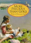 Imagen de archivo de More Precious Than Gold: Psalms of Praise and Hope a la venta por Basement Seller 101