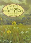 In the Stillness of the Heart: A Collection of Prayers from the Bible (9780891079903) by [???]