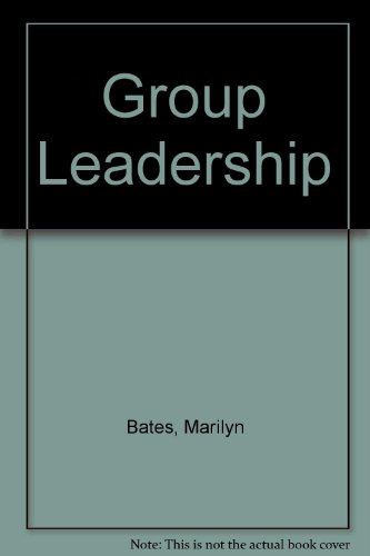Stock image for Group Leadership: A Manual for Group Counseling Leaders for sale by ThriftBooks-Dallas