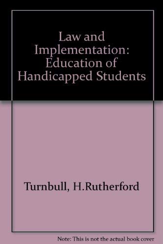 Beispielbild fr Law and Implementation: Education of Handicapped Students zum Verkauf von Better World Books