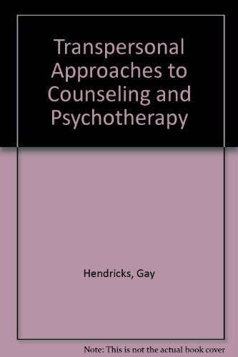 Stock image for Transpersonal Approaches to Counseling and Psychotherapy for sale by Books From California