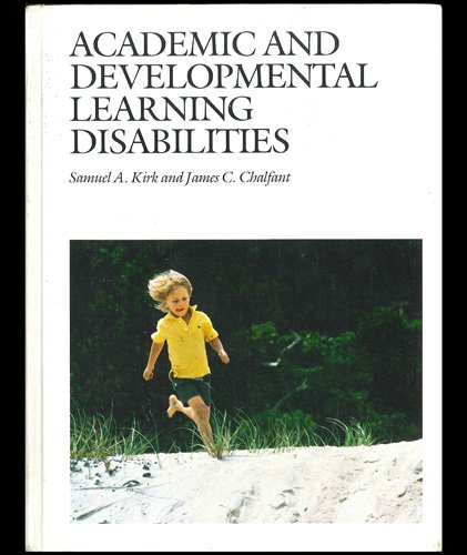 Beispielbild fr Academic and Developmental Learning Disabilities zum Verkauf von Better World Books