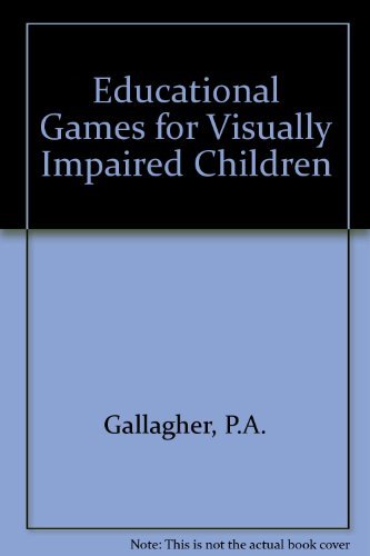 Stock image for Educational Games for Visually Impaired and Sighted Children for sale by ThriftBooks-Dallas