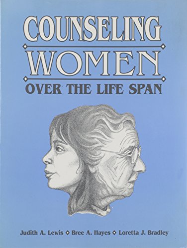 9780891082224: Counseling Women over the Life Span