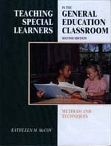 Imagen de archivo de Teaching Special Learners in the General Education Classroom: Methods and Techniques a la venta por HPB-Red