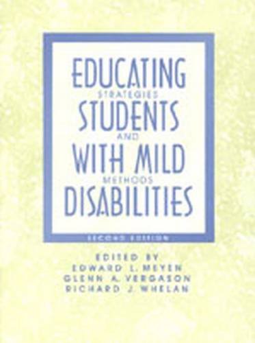 Imagen de archivo de Educating Students With Mild Disabilities: Strategies and Methods a la venta por BookHolders