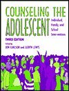 9780891082576: Counseling the Adolescent: Individual, Family, and School Interventions