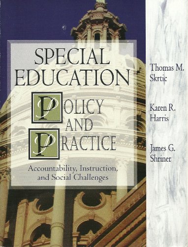 Stock image for Special Education Policy and Practice: Accountability, Instruction, and Social Challenges for sale by ThriftBooks-Atlanta