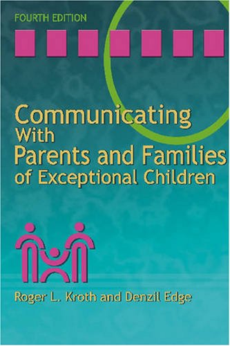 Stock image for Communicating with Parents and Families of Exceptional Children for sale by Front Cover Books