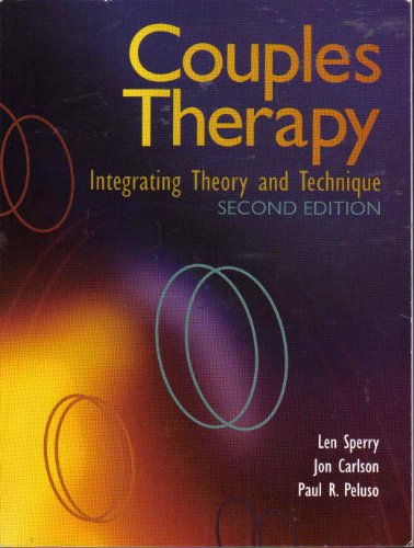 9780891083153: Couples Therapy: Integrating Theory and Technique