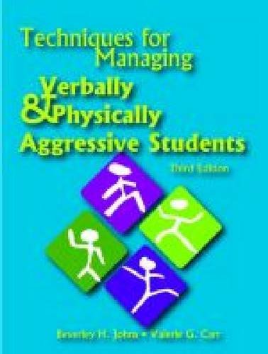 Beispielbild fr Techniques for Managing Verbally & Physically Aggressive Students zum Verkauf von Wonder Book