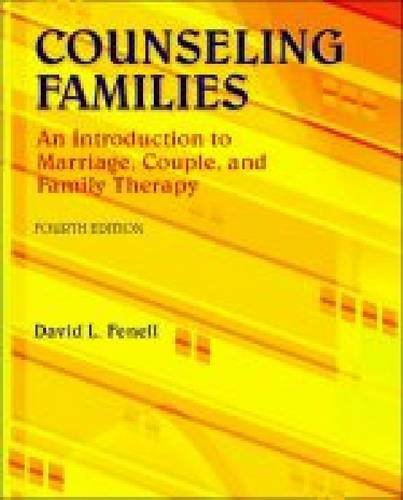 Counseling Families: An Introduction to Marriage, Couple, and Family Therapy (9780891083504) by Fenell, David L.