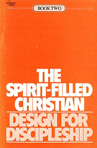 Stock image for The Spirit-Filled Christian (Design for Discipleship) for sale by Gulf Coast Books