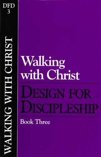 9780891090380: Dfd3 Walking with Christ: No 3 (Design for Discipleship)