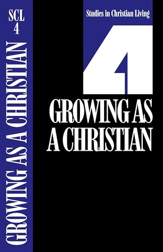 Imagen de archivo de Growing as a Christian, Book 4 a la venta por Russell Books