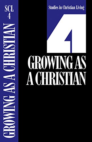 Stock image for Growing As a Christian (Studies in Christian Living) for sale by Gulf Coast Books