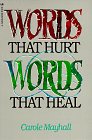 9780891091790: Words That Hurt Words That Heal