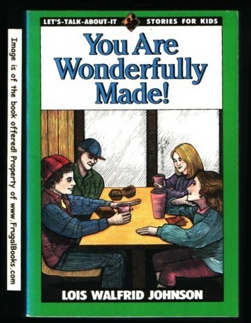 Imagen de archivo de You Are Wonderfully Made! (Let's-Talk-About-It Stories for Kids) a la venta por SecondSale