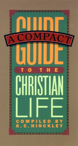 Imagen de archivo de A Compact Guide to the Christian Life a la venta por Faith In Print