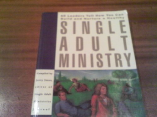 Beispielbild fr Single Adult Ministry zum Verkauf von Christian Book Store