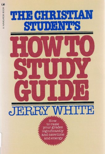 Stock image for The Christian student's how to study guide (A Navigator book) for sale by Wonder Book