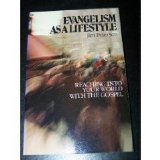 Stock image for Evangelism As A Lifestyle: Reaching Into Your World With the Gospel for sale by SecondSale