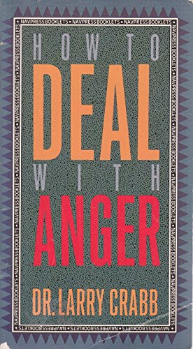 9780891095262: How to Deal With Anger