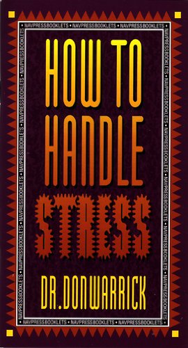 Beispielbild fr How To Handle Stress zum Verkauf von BooksRun
