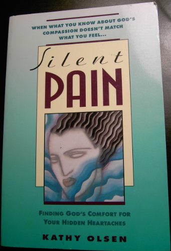 Beispielbild fr Silent Pain zum Verkauf von Better World Books