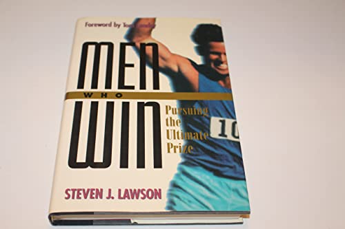 9780891096641: Men Who Win: Pursuing the Ultimate Prize