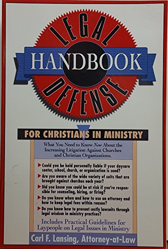 Stock image for Legal Defense Handbook: For Christians in Ministry for sale by Wonder Book