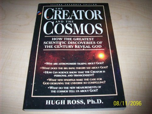 Beispielbild fr The Creator and the Cosmos: How the Greatest Scientific Discoveries of the Century Reveal God zum Verkauf von SecondSale