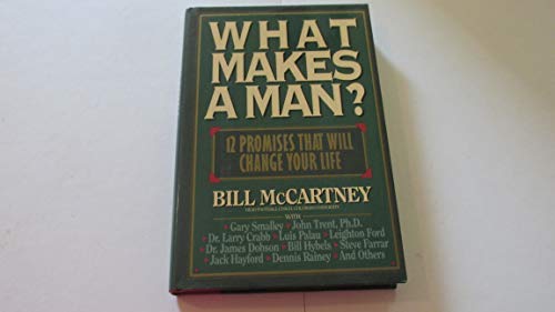 9780891097075: What Makes a Man?: 12 Promises That Will Change Your Life