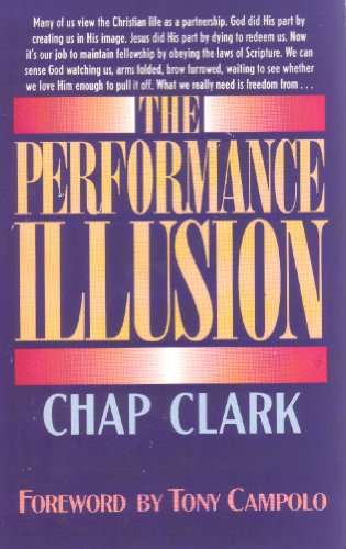 Beispielbild fr The Performance Illusion zum Verkauf von Wonder Book