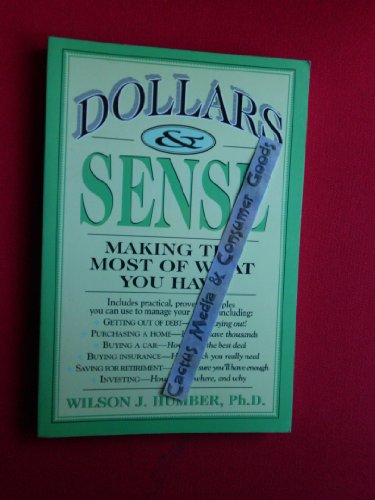 Dollars & Sense: Making the Most of What You Have