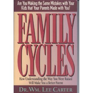 Imagen de archivo de Family Cycles: How Understanding the Way You Were Raised Will Make You a Better Parent a la venta por Wonder Book