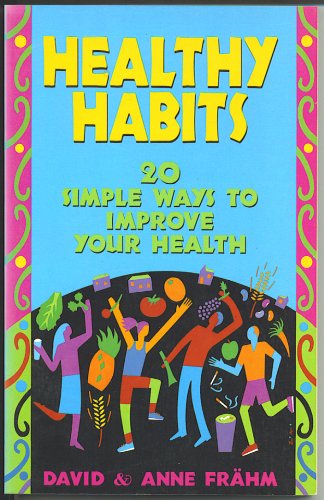 Stock image for Healthy Habits: 20 Simple Ways to Improve Your Health for sale by Wonder Book