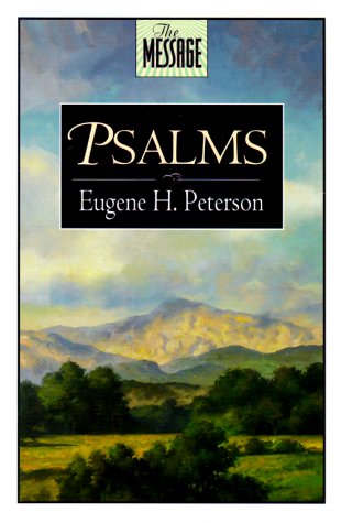 Stock image for Psalms. The Message for sale by The London Bookworm