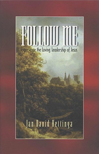 Stock image for Follow Me: Experience the Loving Leadership of Jesus (Life and Ministry of Jesus Christ) for sale by Gulf Coast Books