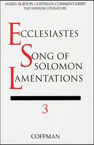 Imagen de archivo de Coffman: Ecclesiastes, Song of Solomon, Lamentations a la venta por McPhrey Media LLC
