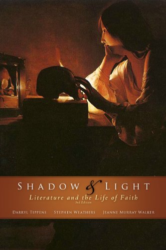 Imagen de archivo de Shadow & Light: Literature and the Life of Faith a la venta por SecondSale