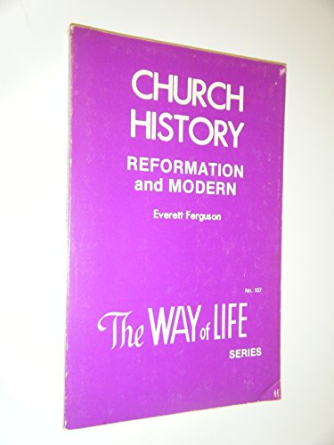 Stock image for Church History Reformation and Modern for sale by Your Online Bookstore