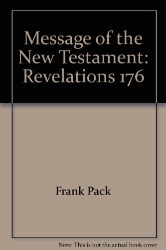 Stock image for Message of the New Testament: Revelations, 176 for sale by ThriftBooks-Atlanta